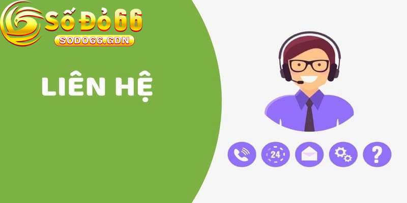 Liên Hệ Sodo66 Qua Hệ Thống CSKH Trực Tuyến