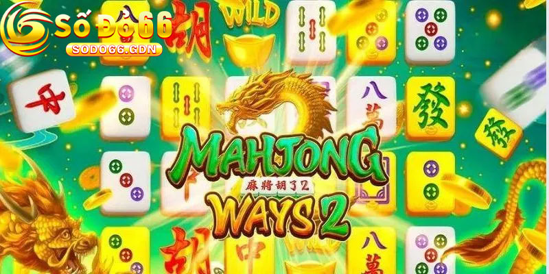 Nổ Hũ Đường Mạt Chược Tại Sodo66 Là Gì?